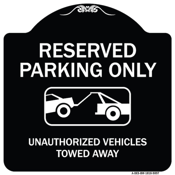 Designer Series-Resident Parking Unauthorized Vehicles Towed Away With Gr, 18" x 18", BW-1818-9897